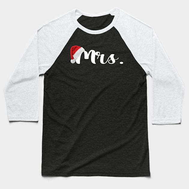 Cute Matching Couples Christmas Gifts For Husband And Wife Mrs Baseball T-Shirt by ExprezzDesigns